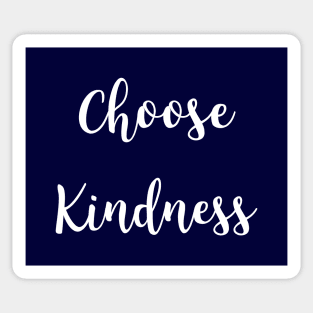 Choose Kindness Sticker